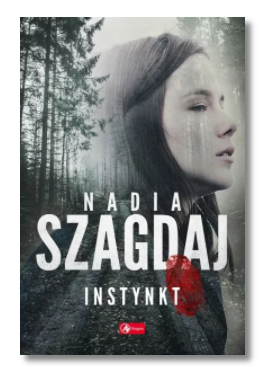 INSTYNKT NADIA SZAGDAJ NOWA