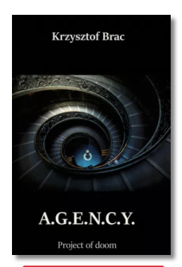 AGENCY PROJECT OF DOOM BRAC KRZYSZTOF NOWA
