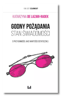 GODNY POŻĄDANIA STAN ŚWIADOMOŚCI RADEK KATARZYNA