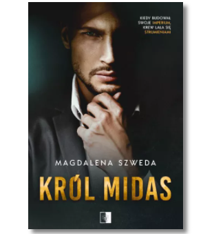 KRÓL MIDAS MAGDALENA SZWEDA NOWA