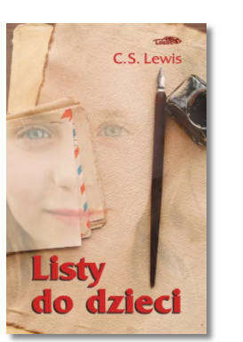 LISTY DO DZIECI C S LEWIS NOWA
