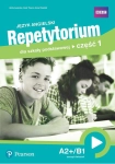 JĘZYK ANGIELSKI REPETYTORIUM CZ 1 A2+/B1 ZESZYT ĆWICZEŃ