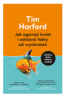 JAK OGARNĄĆ ŚWIAT TIM HARFORD NOWA