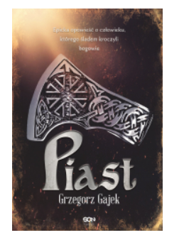 PIAST GRZEGORZ GAJEK NOWA