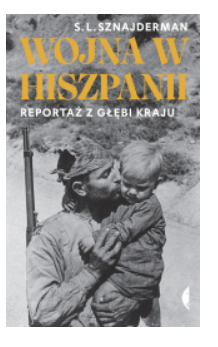 WOJNA W HISZPANII S L SZNAJDERMAN NOWA