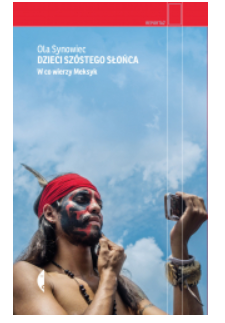 DZIECI SZÓSTEGO SŁOŃCA OLA SYNOWIEC NOWA