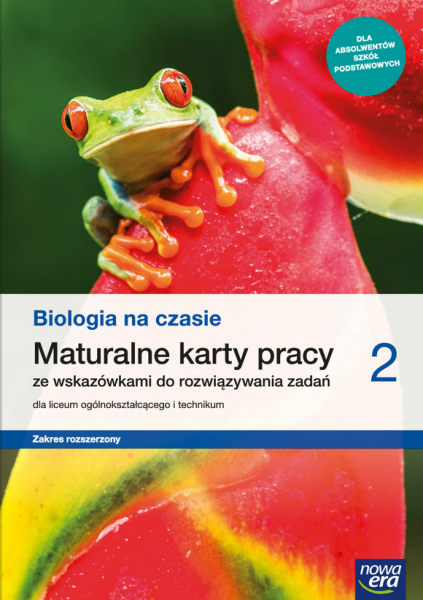 BIOLOGIA NA CZASIE 2 MATURALNE KARTY PRACY ZAK ROZ OTRĘBA