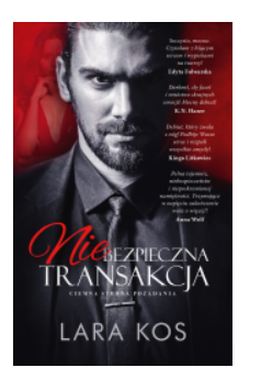 NIEBEZPIECZNA TRANSAKCJA LARA KOS NOWA