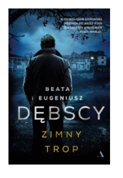  ZIMNY TROP BEATA DĘBSKA NOWA