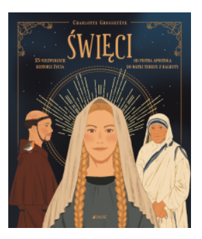 ŚWIĘCI 15 NIEZWYKŁYCH HISTORII ŻYCIA GROSSETETE NOWA