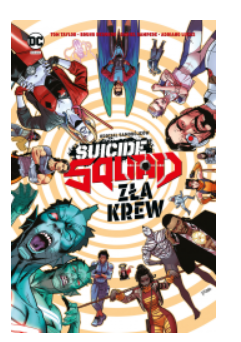 SUICIDE SQUAD ZŁA KREW TOM TAYLOR NOWA