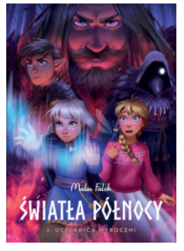 ŚWIATŁA PÓŁNOCY UCZENNICA WYROCZNI TOM 2 NOWA