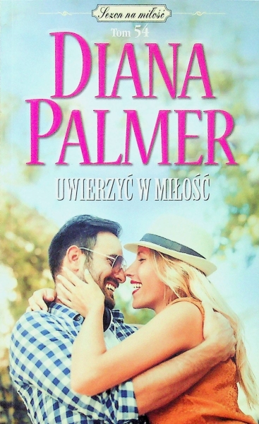 UWIERZYĆ W MIŁOŚĆ DIANA PALMER NOWA