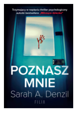 POZNASZ MNIE SARAH A DENZIL NOWA