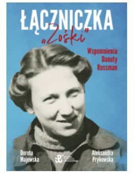 ŁĄCZNICZKA ZOŚKI DANUTY ROSSMAN MAJEWSKA NOWA