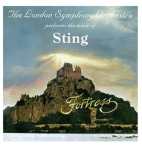 STING FORTRESS THE LONDON SYMPHONY ORCHESTRA CD