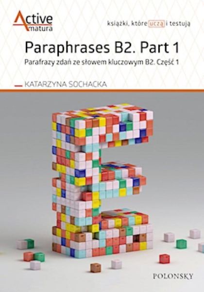 PARAPHRASES B2 PART 1 PARAFRAZY ZDAŃ CZ1 SOCHACKA