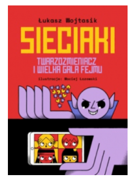 SIECIAKI TWARZOZMIENIACZ ŁUKASZ WOJTASIK NOWA