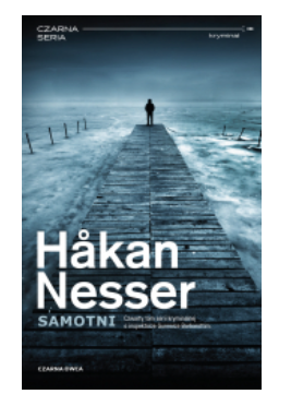 SAMOTNI TOM 4 HAKAN NESSER NOWA