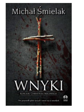 WNYKI MICHAŁ ŚMIELAK NOWA