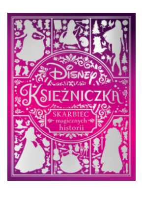 DISNEY SKARBIEC MAGICZNYCH HISTORII NOWA