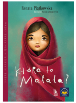 KTÓRA TO MALALA RENATA PIĄTKOWSKA NOWA