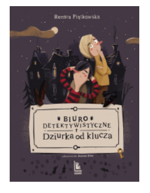 BIURO DETEKTYWISTYCZNE DZIURKA PIĄTKOWSKA NOWA