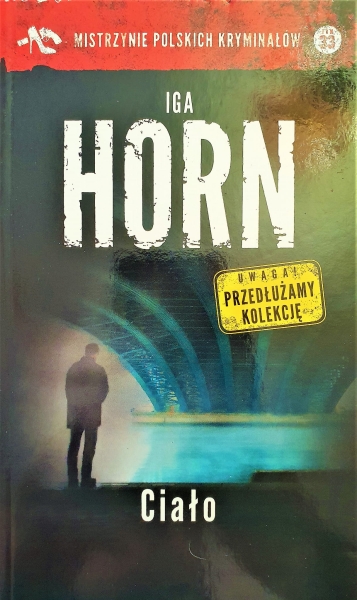 CIAŁO IGA HORN NOWA 342 STRONY 