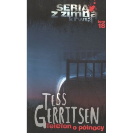 TELEFON O PÓŁNOCY TESS GERRITSEN NOWA 