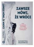 ZAWSZE MÓWI ŻE WRÓCI KATARZYNA ZDANOWICZ NOWA