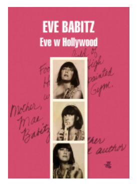 EVE W HOLLYWOOD EVE BABITZ NOWA