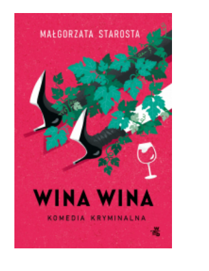  WINA WINA MAŁGORZATA STAROSTA NOWA