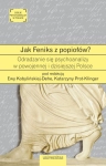 JAK FENIKS Z POPIOŁÓW GRETA GULSEN NOWA
