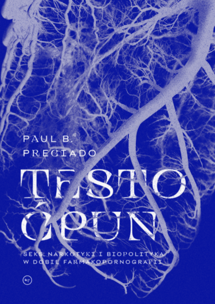 TESTO ĆPUN PAUL B PRECIADO NOWA 