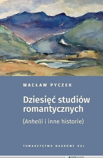 DZIESIĘĆ STUDIÓW ROMANTYCZNYCH PYCZEK WACŁAW