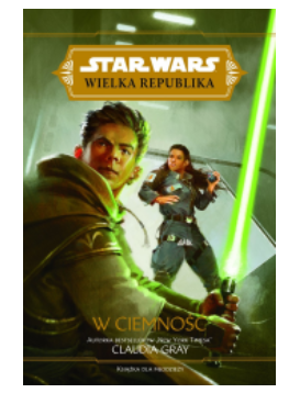 STAR WARS WIELKA REPUBLIKA CLAUDIA GRAY NOWA