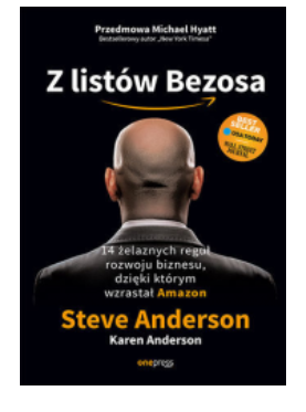 Z LISTÓW BEZOSA 14 ŻELAZNYCH REGUŁ KAREN ANDERSON