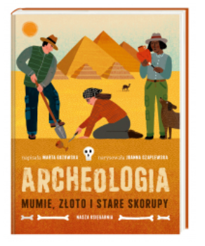 ARCHEOLOGIA MUMIE ZŁOTO GUZOWSKA NOWA