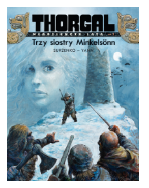 THORGAL MŁODZIEŃCZE LATA TRZY SIOSTRY TOM 1 HAMME