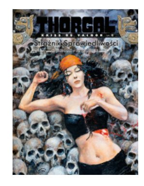 THORGAL KRISS DE VALNOR STRAŻNIK SPRAWIEDLIWOŚCI  