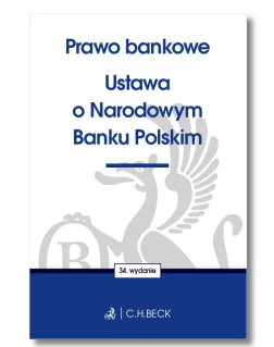 PRAWO BANKOWE USTAWA O NBP C H BECK NOWA