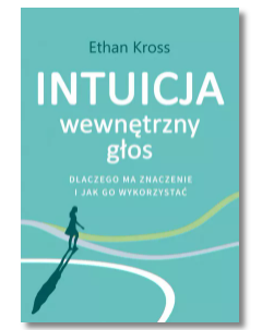 INTUICJA WEWNĘTRZNY GŁOS ETHAN KROSS NOWA