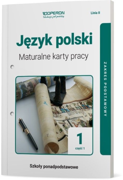 JĘZYK POLSKI 1 LINIA II CZ 1 KARTY PRACY ZAKRES PODST