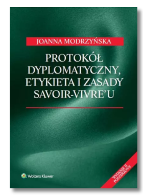PROTOKÓŁ DYPLOMATYCZNY JOANNA MODRZYŃSKA NOWA