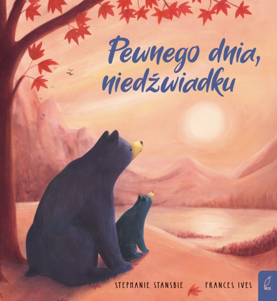 PEWNEGO DNIA NIEDŹWIADKU  STANSBIE IVES NOWA