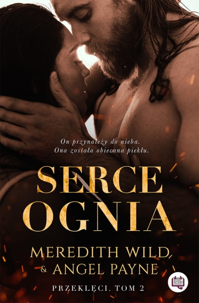 NIEGRZECZNE KSIĄŻKI PRZEKLĘCI T 2 SERCE OGNIA WILD PAYNE
