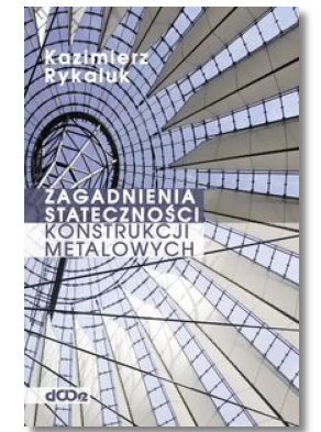 ZAGADNIENIA STATECZNOŚCI KONSTRUKCJI RYKALUK NOWA