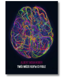 TWÓJ MÓZG PŁATA CI FIGLE ALBERT MOUKHEIBER NOWA