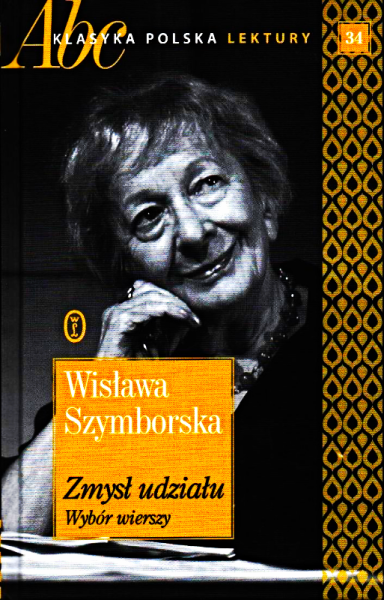 ZMYSŁ UDZIAŁU WISŁAWA SZYMBORSKA KLASYKA TWARDA 