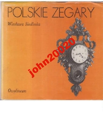 POLSKIE ZEGARY.WIESŁAWA SIEDLECKA.